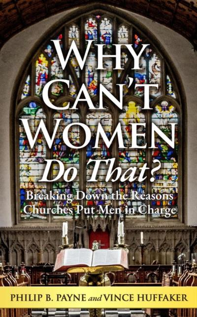 Why Can’t Women Do That?