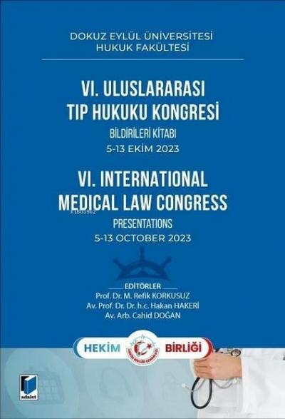 6. Uluslararasi Tip Hukuku Kongresi