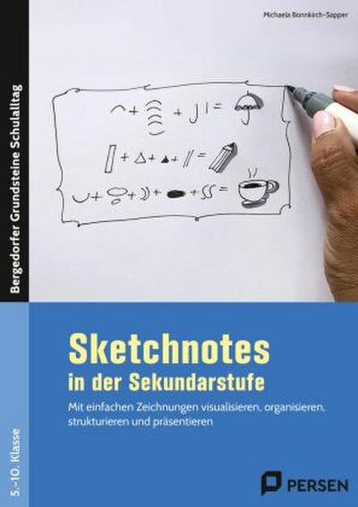 Sketchnotes in der Sekundarstufe