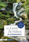 Mit Geist & Füßen Im Schwarzwald