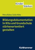 Bildungsdokumentation in Kita und Grundschule stär