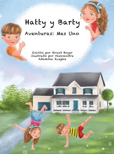 Las Aventuras de Hatty y Barty Mes Uno