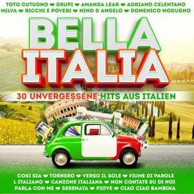Bella Italia-30 unvergessene Hits