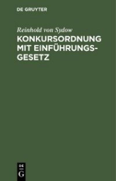 Konkursordnung mit Einführungsgesetz