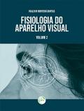 FISIOLOGIA DO APARELHO VISUAL