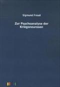 Zur Psychoanalyse der Kriegsneurosen