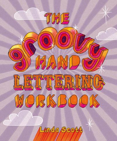 Groovy Hand Lettering Workbook