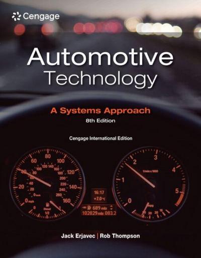 Automotive Technology: A Systems Approach, Cengage International Edition