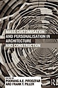 Mass Customisation and Personalisation in Architec