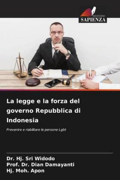 La legge e la forza del governo Repubblica di Indonesia