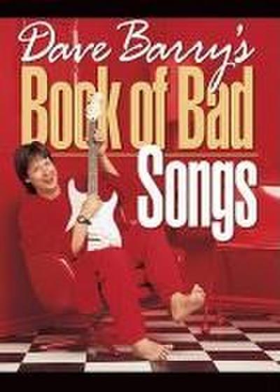 Dave Barry’s Book of Bad Songs