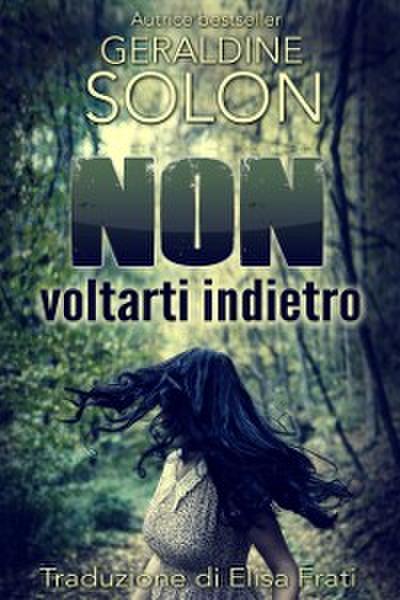 Non Voltarti Indietro