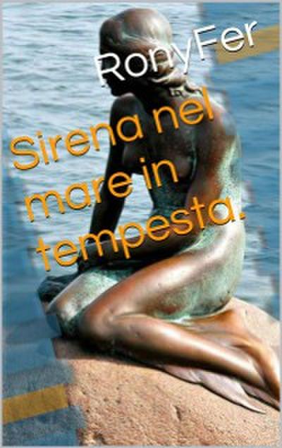 Sirena Nel Mare In Tempesta