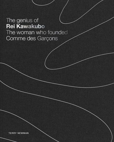 The Genius of Rei Kawakubo: The Woman Who Founded Comme Des Garçons