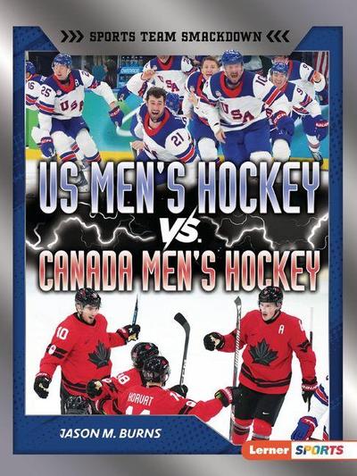 Us Men’s Hockey vs. Canada Men’s Hockey