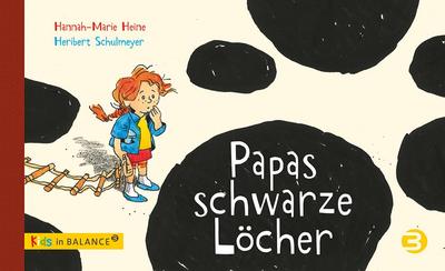 Papas schwarze Löcher: Kindern Depression erklären (kids in BALANCE)