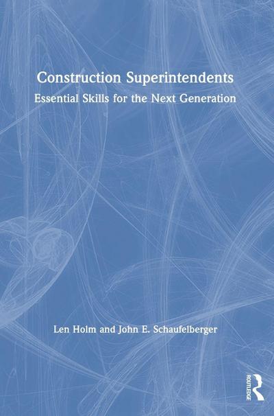 Construction Superintendents