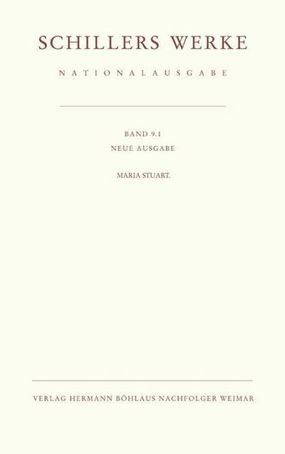 Schillers Werke. Nationalausgabe