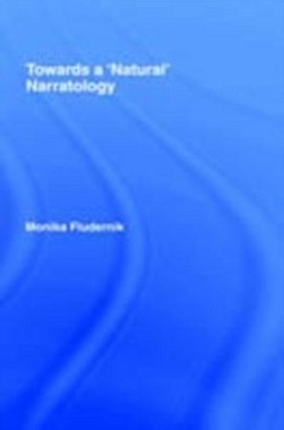 Towards a ’Natural’ Narratology
