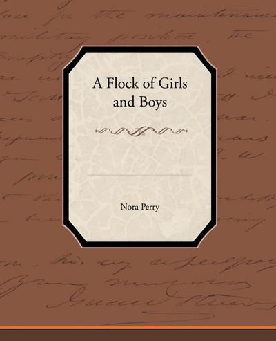 A Flock of Girls and Boys