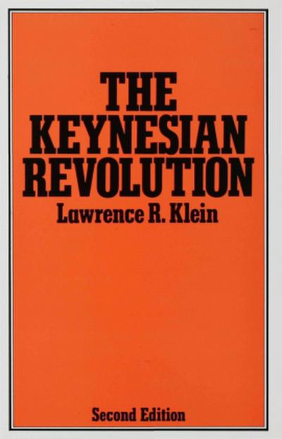 The Keynesian Revolution