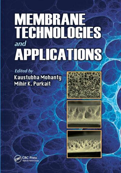 Membrane Technologies and Applications