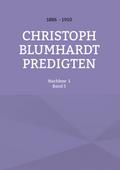 Christoph Blumhardt Predigten