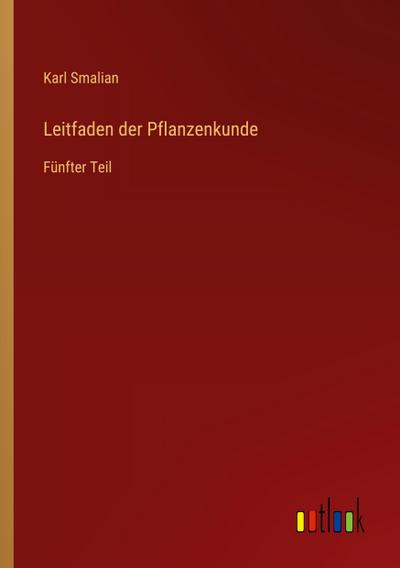Leitfaden der Pflanzenkunde