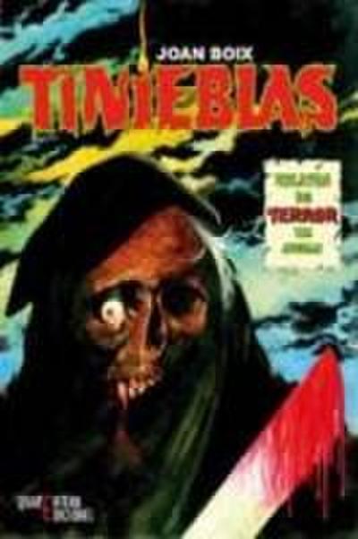 Tinieblas : relatos de horror en cómic