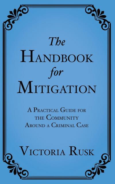The Handbook for Mitigation