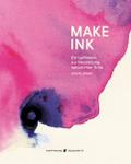 Make Ink