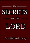 Secrets of the Lord