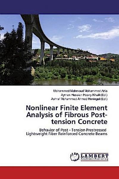 Nonlinear Finite Element Analysis of Fibrous Post-tension Concrete