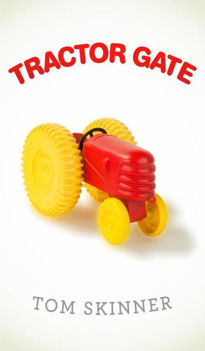 Tractor Gate (GET YOUR WORDSWORTH, #6)