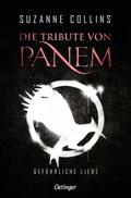 Die Tribute von Panem - Gefährliche Liebe