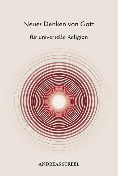 Neues Denken von Gott
