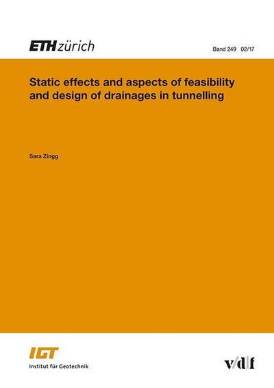 Static effects and aspects of feasibility and sesign of drainages in tunnelling