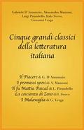Cinque grandi classici della letteratura italiana