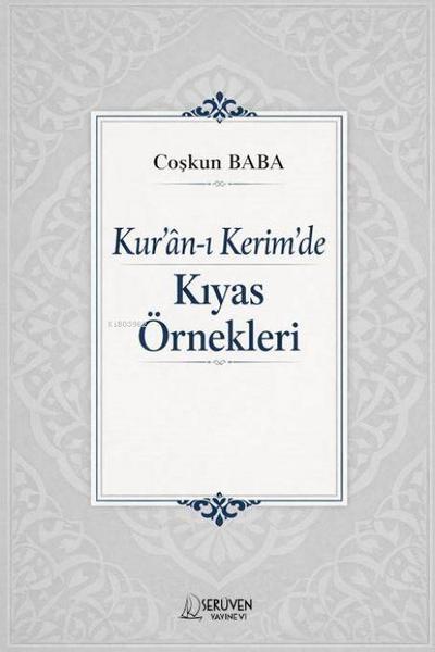 Kuran-i Kerimde Kiyas Örnekleri