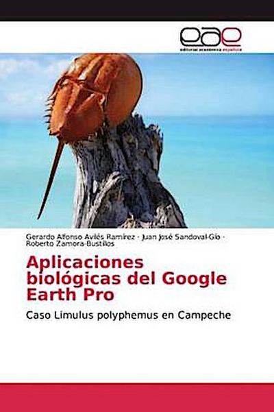 Aplicaciones biológicas del Google Earth Pro