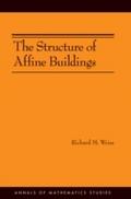 Structure of Affine Buildings. (AM-168)