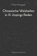 Chinesische Weisheiten in Xi Jinpings Reden