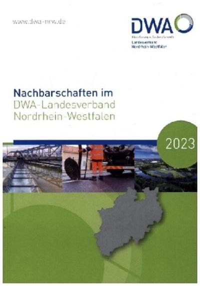 Nachbarschaften im DWA-Landesverband Nordrhein-Westfalen 2023