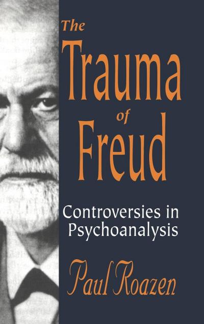 The Trauma of Freud