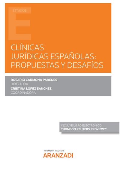 Clínicas jurídicas españolas: propuestas y desafíos