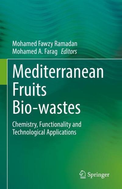 Mediterranean Fruits Bio-wastes