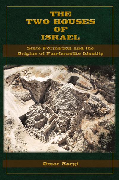 The Two Houses of Israel