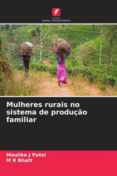Mulheres rurais no sistema de produção familiar