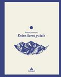 Entre tierra y cielo