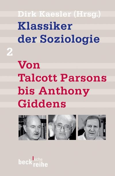 Klassiker der Soziologie 2